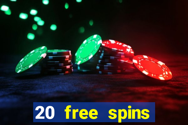 20 free spins casino room