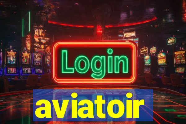 aviatoir