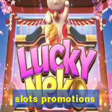 slots promotions