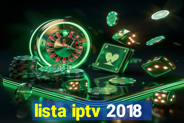 lista iptv 2018