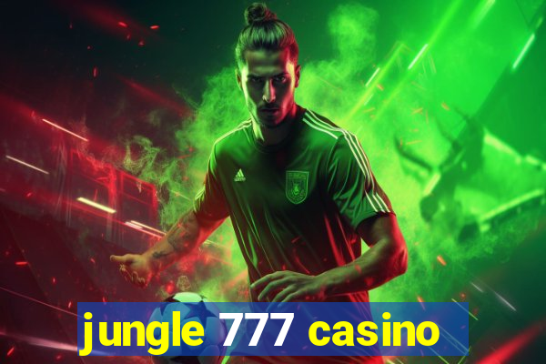 jungle 777 casino