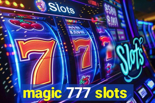 magic 777 slots