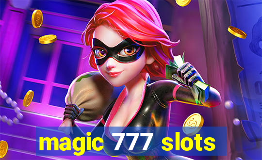 magic 777 slots