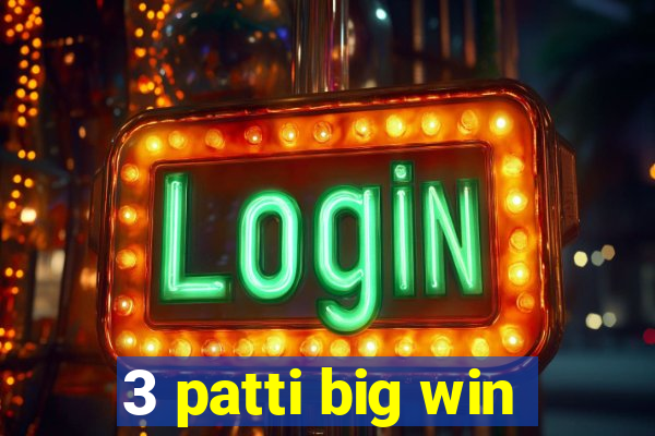 3 patti big win