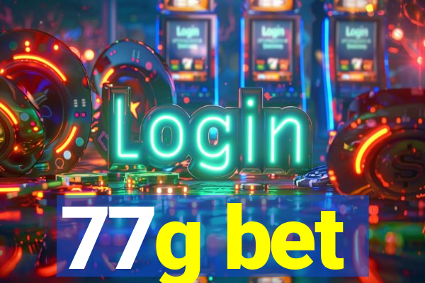 77g bet