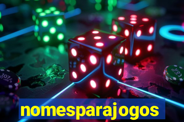 nomesparajogos