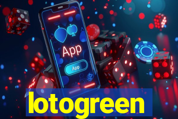 lotogreen