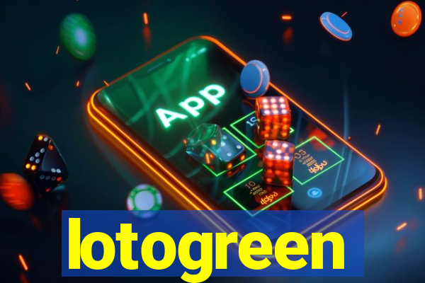 lotogreen