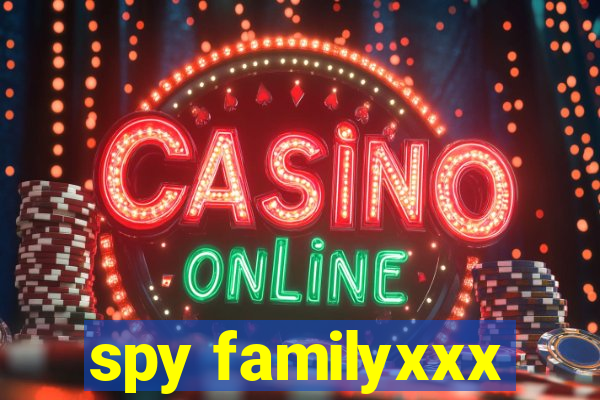 spy familyxxx