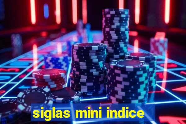 siglas mini indice