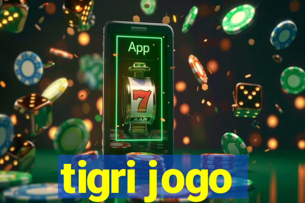 tigri jogo