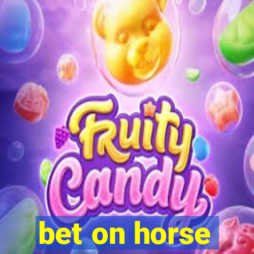 bet on horse