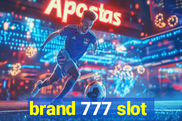 brand 777 slot