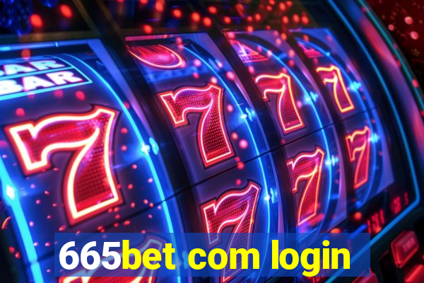 665bet com login