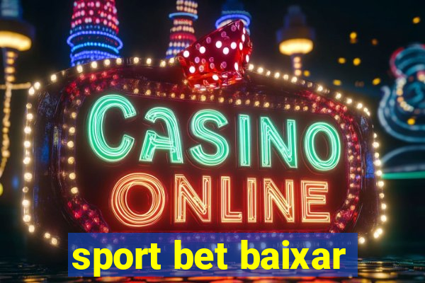 sport bet baixar