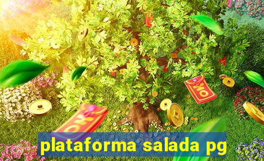 plataforma salada pg