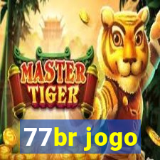 77br jogo