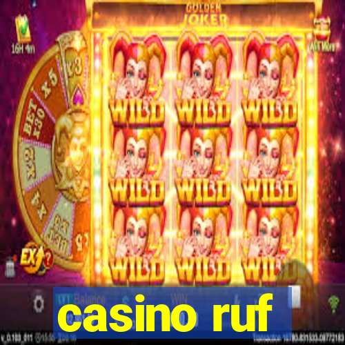 casino ruf