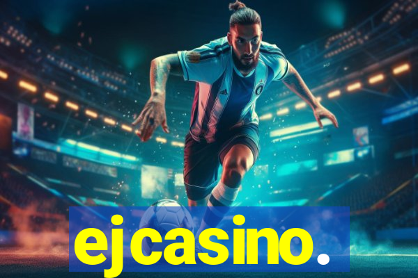 ejcasino.