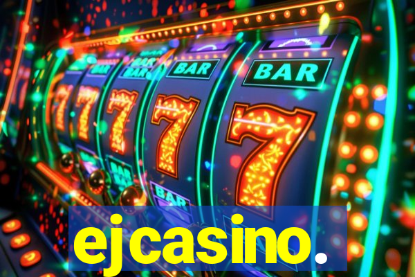 ejcasino.