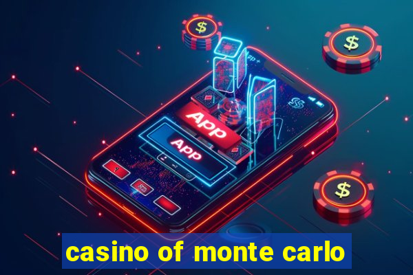 casino of monte carlo