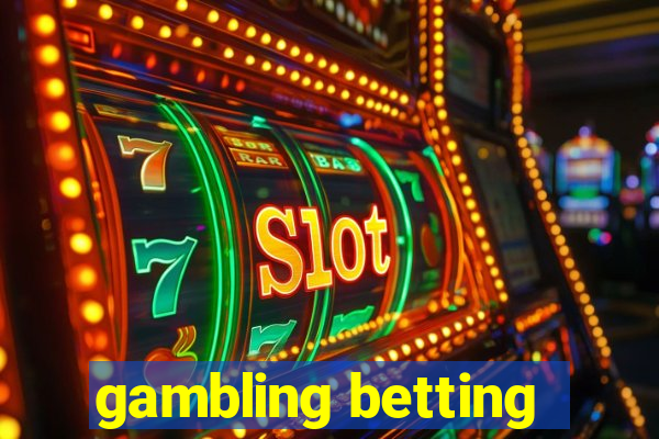 gambling betting