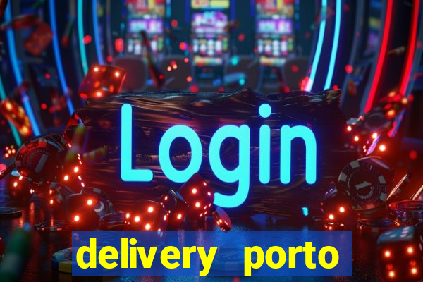 delivery porto seguro 24 horas