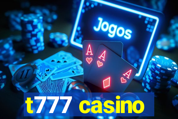 t777 casino