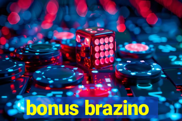 bonus brazino