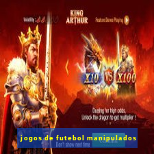 jogos de futebol manipulados