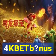 4KBETb?nus