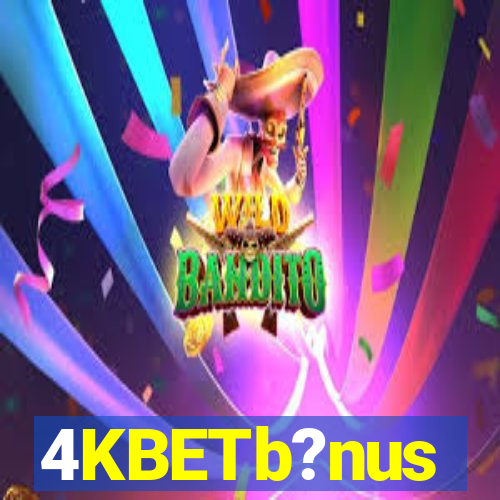 4KBETb?nus