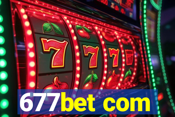 677bet com