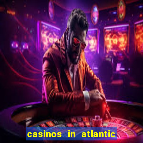 casinos in atlantic city nj