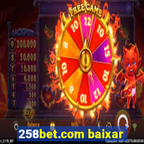 258bet.com baixar