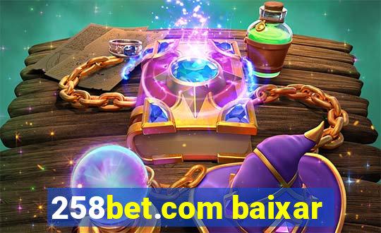 258bet.com baixar