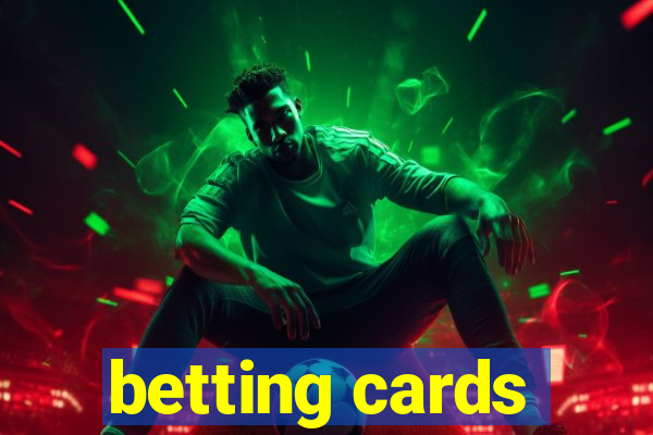 betting cards