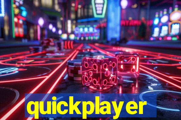 quickplayer