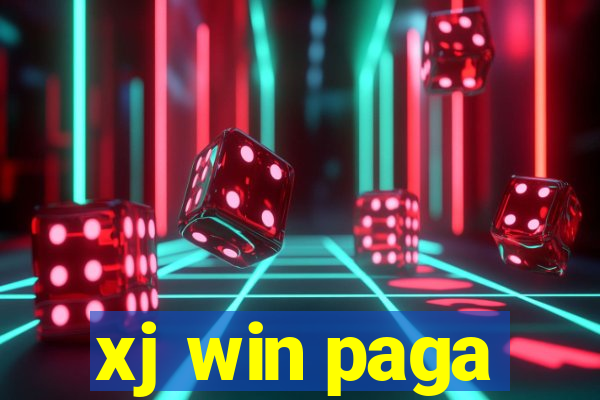 xj win paga