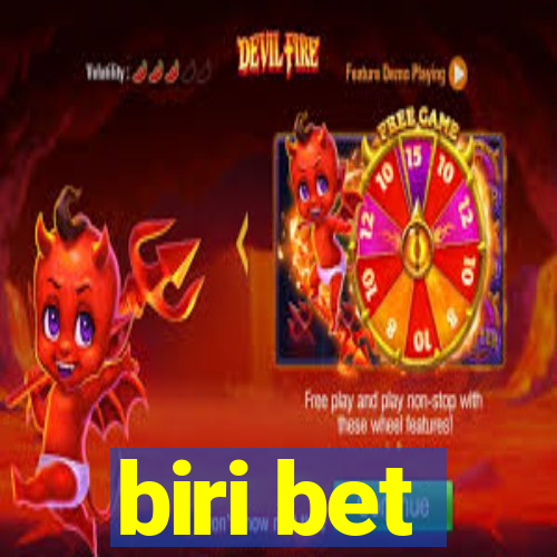 biri bet