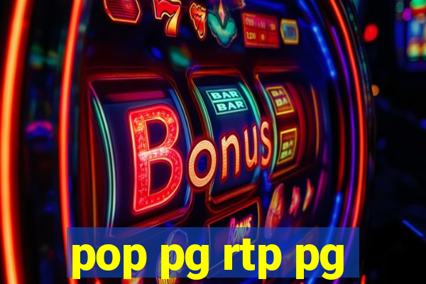 pop pg rtp pg