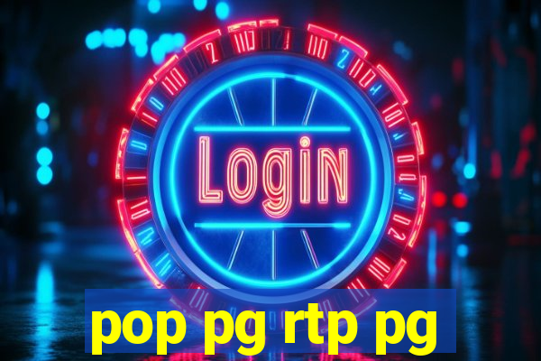 pop pg rtp pg