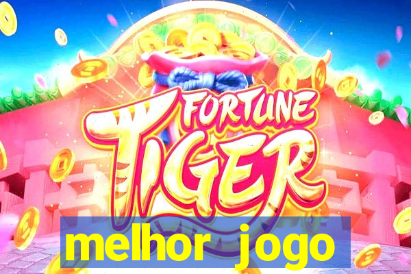 melhor jogo gratuito android