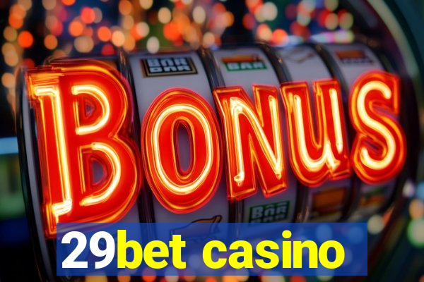 29bet casino