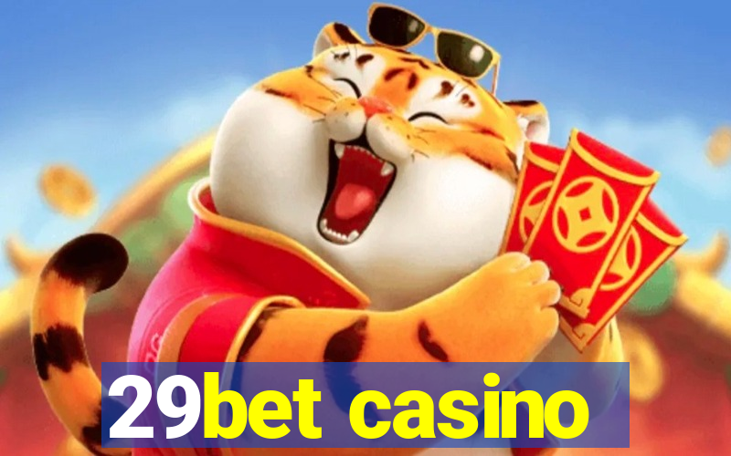 29bet casino