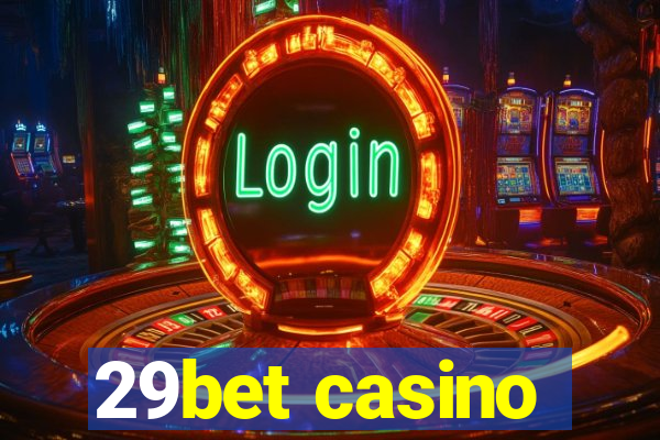 29bet casino