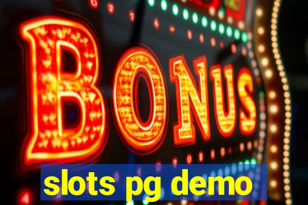 slots pg demo