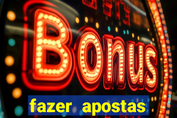 fazer apostas online loterias