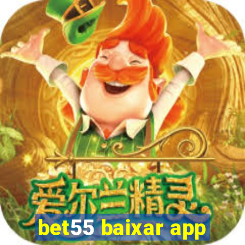 bet55 baixar app