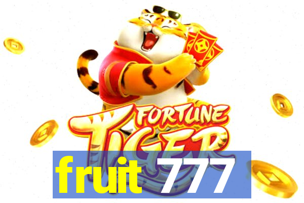 fruit 777